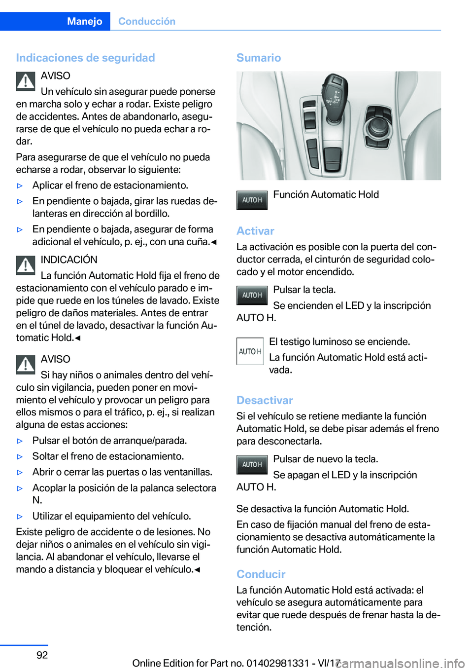 BMW X4 2018  Manuales de Empleo (in Spanish) �I�n�d�i�c�a�c�i�o�n�e�s��d�e��s�e�g�u�r�i�d�a�d�A�V�I�S�O
�U�n� �v�e�h�
