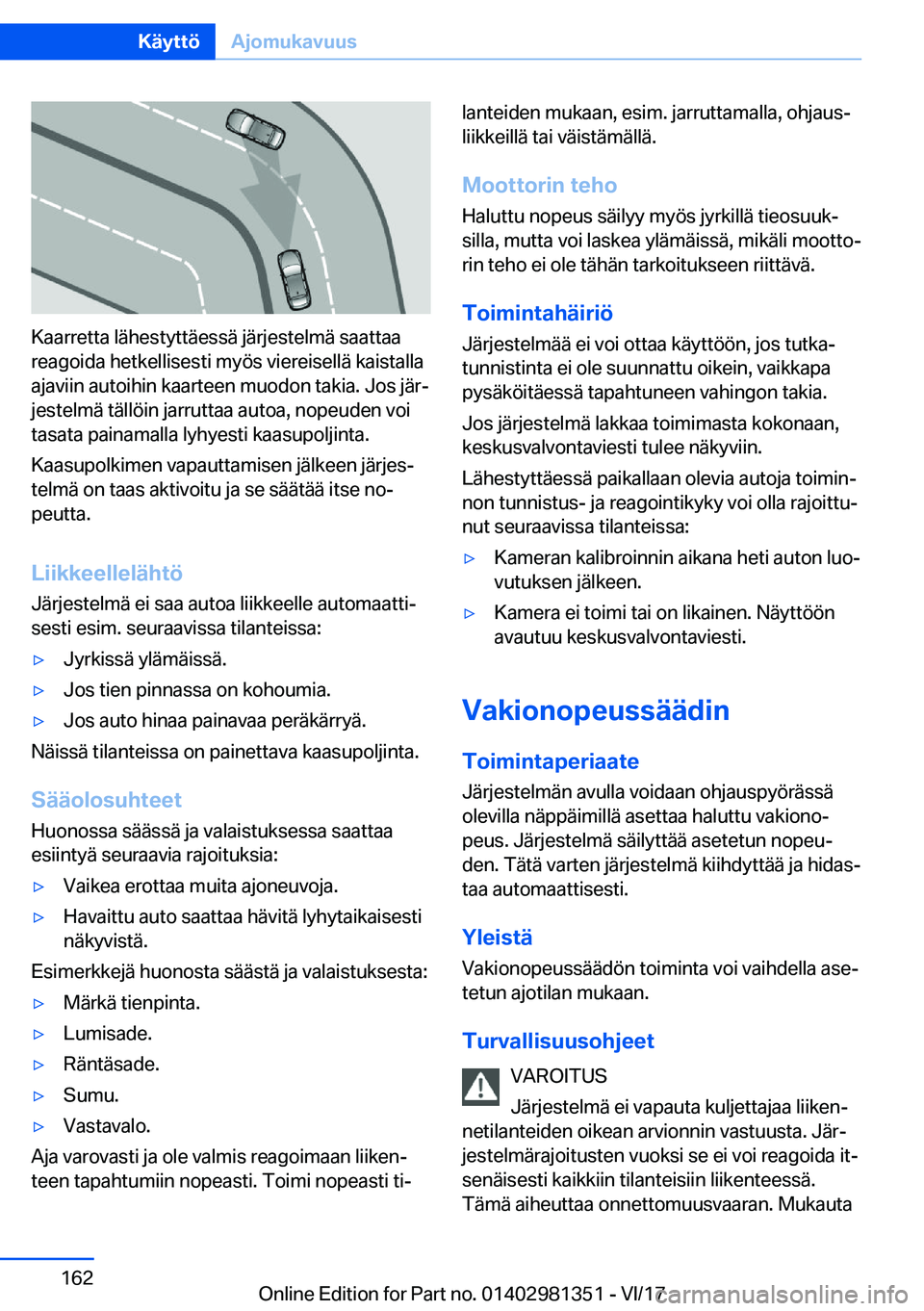 BMW X4 2018  Omistajan Käsikirja (in Finnish) �K�a�a�r�r�e�t�t�a� �l�
