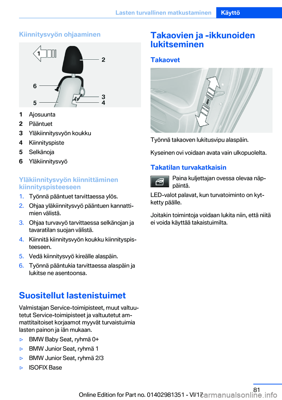 BMW X4 2018  Omistajan Käsikirja (in Finnish) �K�i�i�n�n�i�t�y�s�v�y�