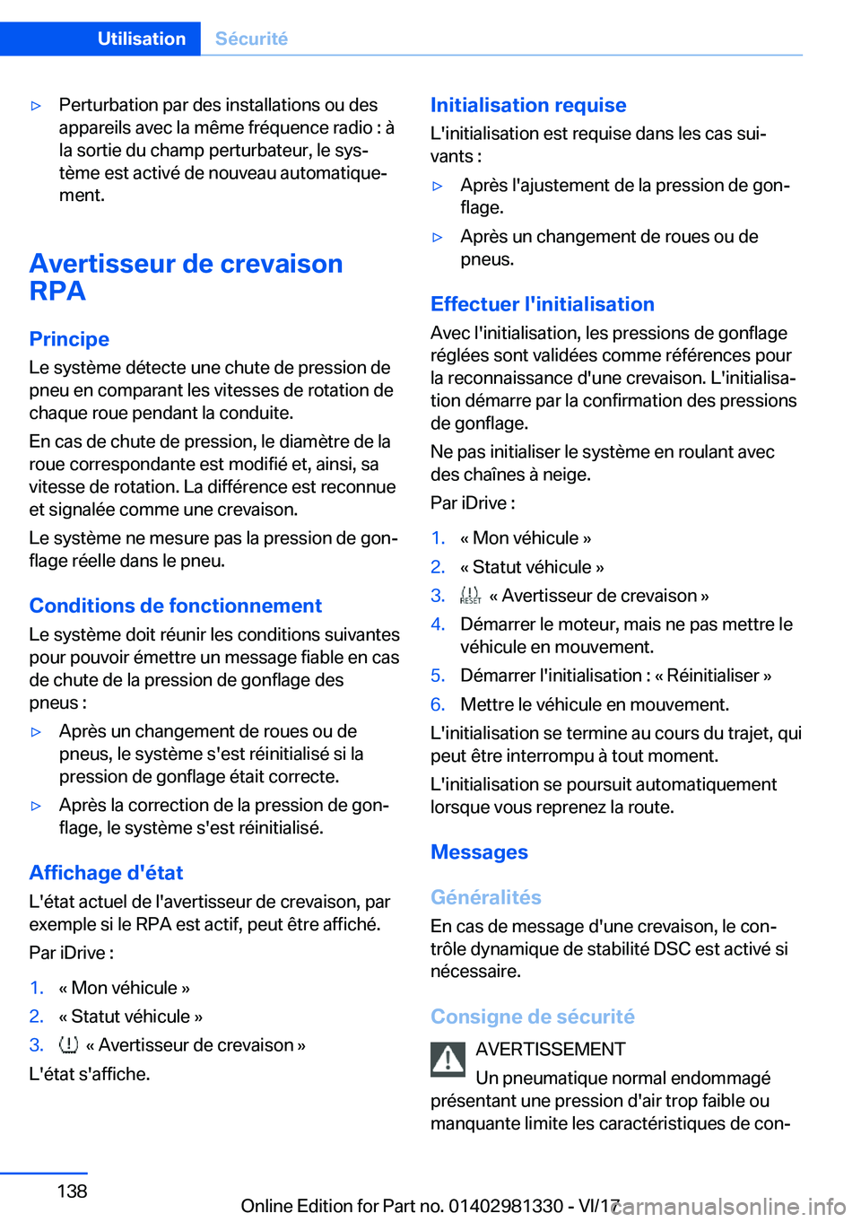 BMW X4 2018  Notices Demploi (in French) 'y�P�e�r�t�u�r�b�a�t�i�o�n� �p�a�r� �d�e�s� �i�n�s�t�a�l�l�a�t�i�o�n�s� �o�u� �d�e�s�a�p�p�a�r�e�i�l�s� �a�v�e�c� �l�a� �m�ê�m�e� �f�r�é�q�u�e�n�c�e� �r�a�d�i�o� �:� �