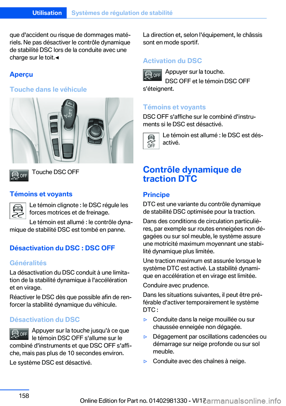 BMW X4 2018  Notices Demploi (in French) �q�u�e� �d�'�a�c�c�i�d�e�n�t� �o�u� �r�i�s�q�u�e� �d�e� �d�o�m�m�a�g�e�s� �m�a�t�éj�r�i�e�l�s�.� �N�e� �p�a�s� �d�é�s�a�c�t�i�v�e�r� �l�e� �c�o�n�t�r�