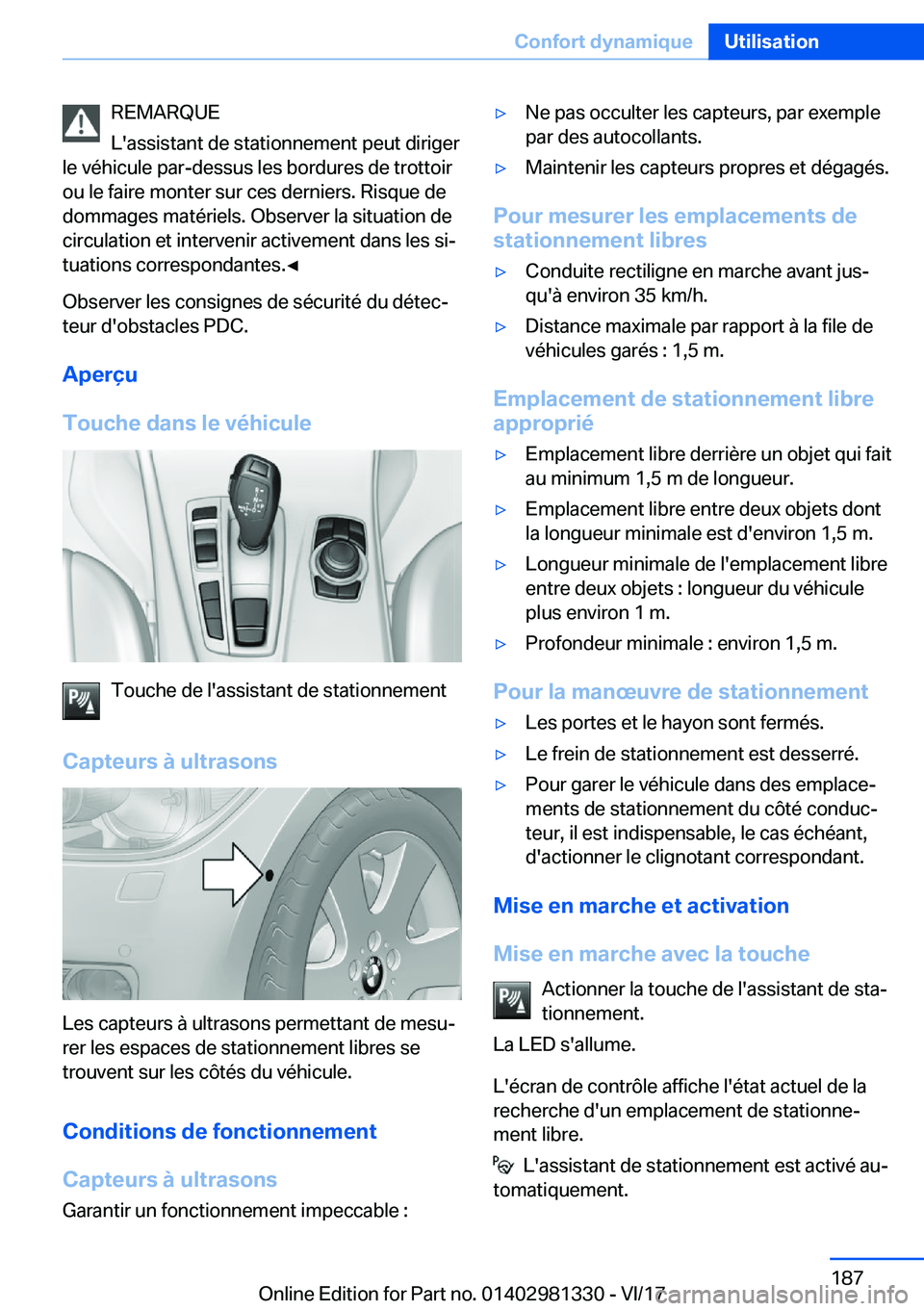 BMW X4 2018  Notices Demploi (in French) �R�E�M�A�R�Q�U�E
�L�'�a�s�s�i�s�t�a�n�t� �d�e� �s�t�a�t�i�o�n�n�e�m�e�n�t� �p�e�u�t� �d�i�r�i�g�e�r
�l�e� �v�é�h�i�c�u�l�e� �p�a�r�-�d�e�s�s�u�s� �l�e�s� �b�o�r�d�u�r�e�s� �d�e� �t�r�o�t�t�o�i�r

