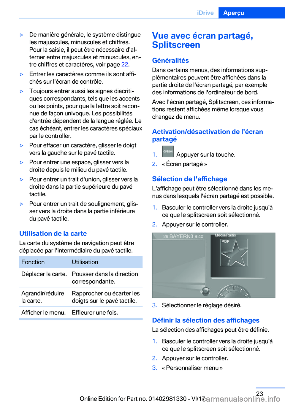 BMW X4 2018  Notices Demploi (in French) 'y�D�e� �m�a�n�i�è�r�e� �g�é�n�é�r�a�l�e�,� �l�e� �s�y�s�t�è�m�e� �d�i�s�t�i�n�g�u�e�l�e�s� �m�a�j�u�s�c�u�l�e�s�,� �m�i�n�u�s�c�u�l�e�s� �e�t� �c�h�i�f�f�r�e�s�.�P�o�u�r� �l�a� �s�a�i�s�i�e�,