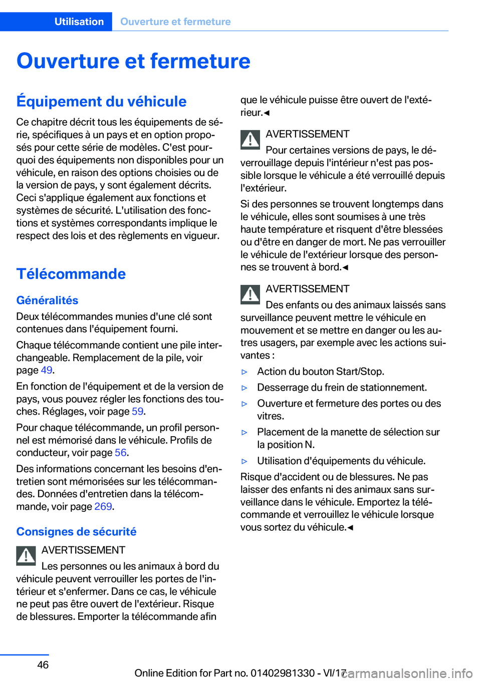 BMW X4 2018  Notices Demploi (in French) �O�u�v�e�r�t�u�r�e��e�t��f�e�r�m�e�t�u�r�e�