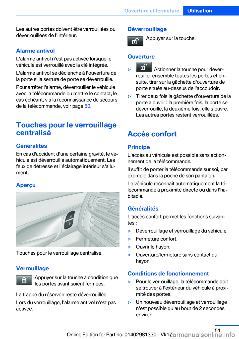 BMW X4 2018  Notices Demploi (in French) �L�e�s� �a�u�t�r�e�s� �p�o�r�t�e�s� �d�o�i�v�e�n�t� �ê�t�r�e� �v�e�r�r�o�u�i�l�l�é�e�s� �o�u�d�é�v�e�r�r�o�u�i�l�l�é�e�s� �d�e� �l�'�i�n�t�é�r�i�e�u�r�.
�A�l�a�r�m�e��a�n�t�i�v�o�l�L�'�a