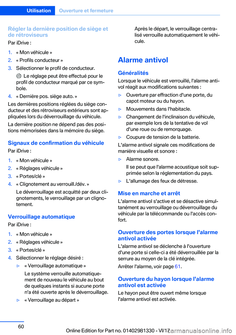 BMW X4 2018  Notices Demploi (in French) �R�é�g�l�e�r��l�a��d�e�r�n�i�è�r�e��p�o�s�i�t�i�o�n��d�e��s�i�è�g�e��e�t
�d�e��r�é�t�r�o�v�i�s�e�u�r�s
�P�a�r� �i�D�r�i�v�e� �:�1�.�k� �M�o�n� �v�é�h�i�c�u�l�e� �{�2�.�k� �P�r�o�f�i�l�s� �