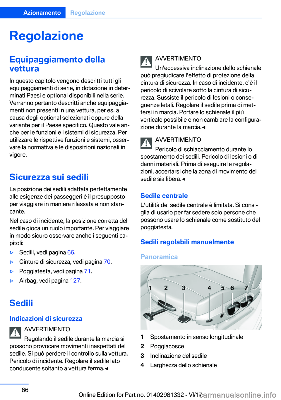 BMW X4 2018  Libretti Di Uso E manutenzione (in Italian) �R�e�g�o�l�a�z�i�o�n�e�E�q�u�i�p�a�g�g�i�a�m�e�n�t�o��d�e�l�l�a
�v�e�t�t�u�r�a
�I�n� �q�u�e�s�t�o� �c�a�p�i�t�o�l�o� �v�e�n�g�o�n�o� �d�e�s�c�r�i�t�t�i� �t�u�t�t�i� �g�l�i
�e�q�u�i�p�a�g�g�i�a�m�e�n�