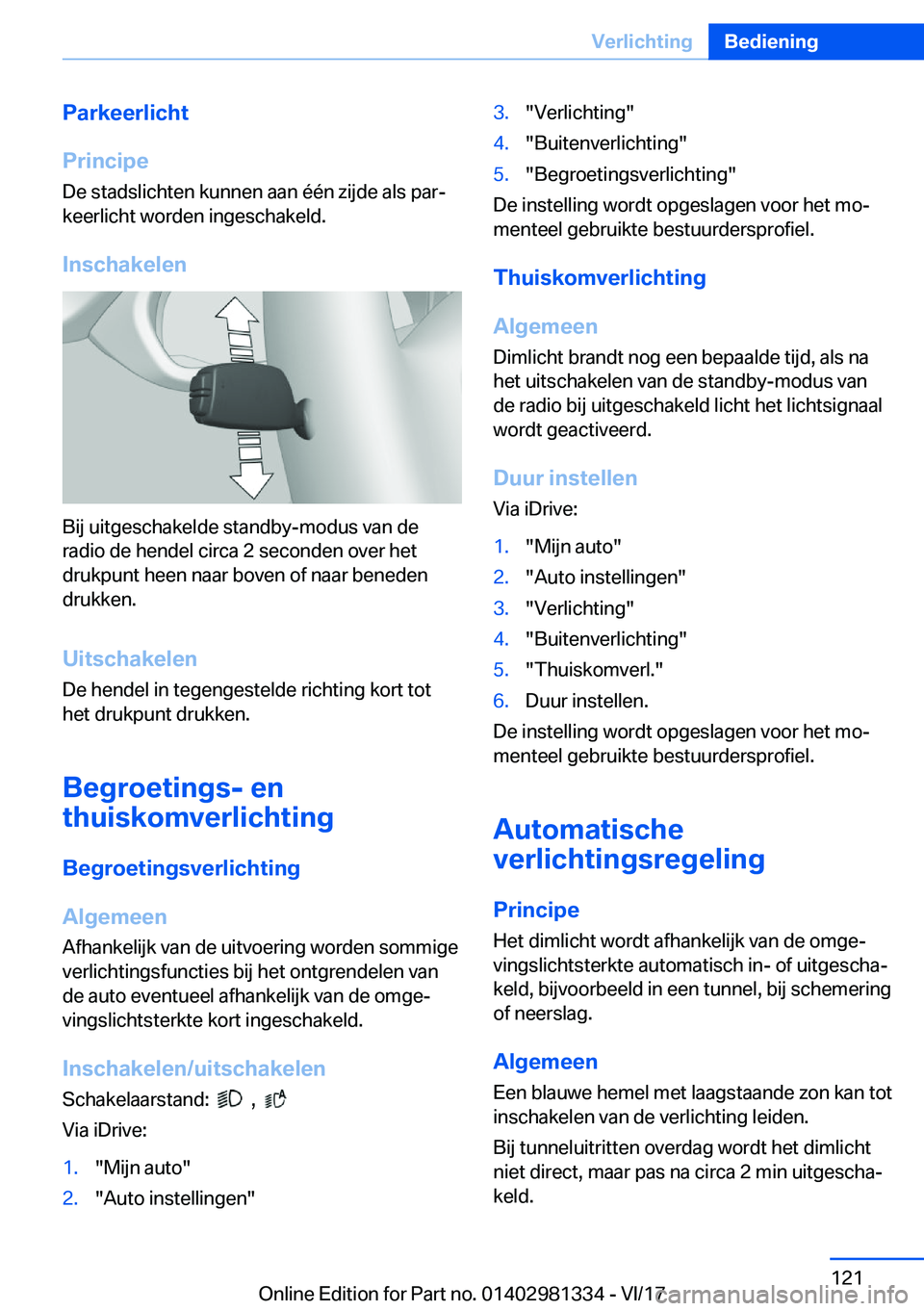 BMW X4 2018  Instructieboekjes (in Dutch) �P�a�r�k�e�e�r�l�i�c�h�t
�P�r�i�n�c�i�p�e �D�e� �s�t�a�d�s�l�i�c�h�t�e�n� �k�u�n�n�e�n� �a�a�n� �