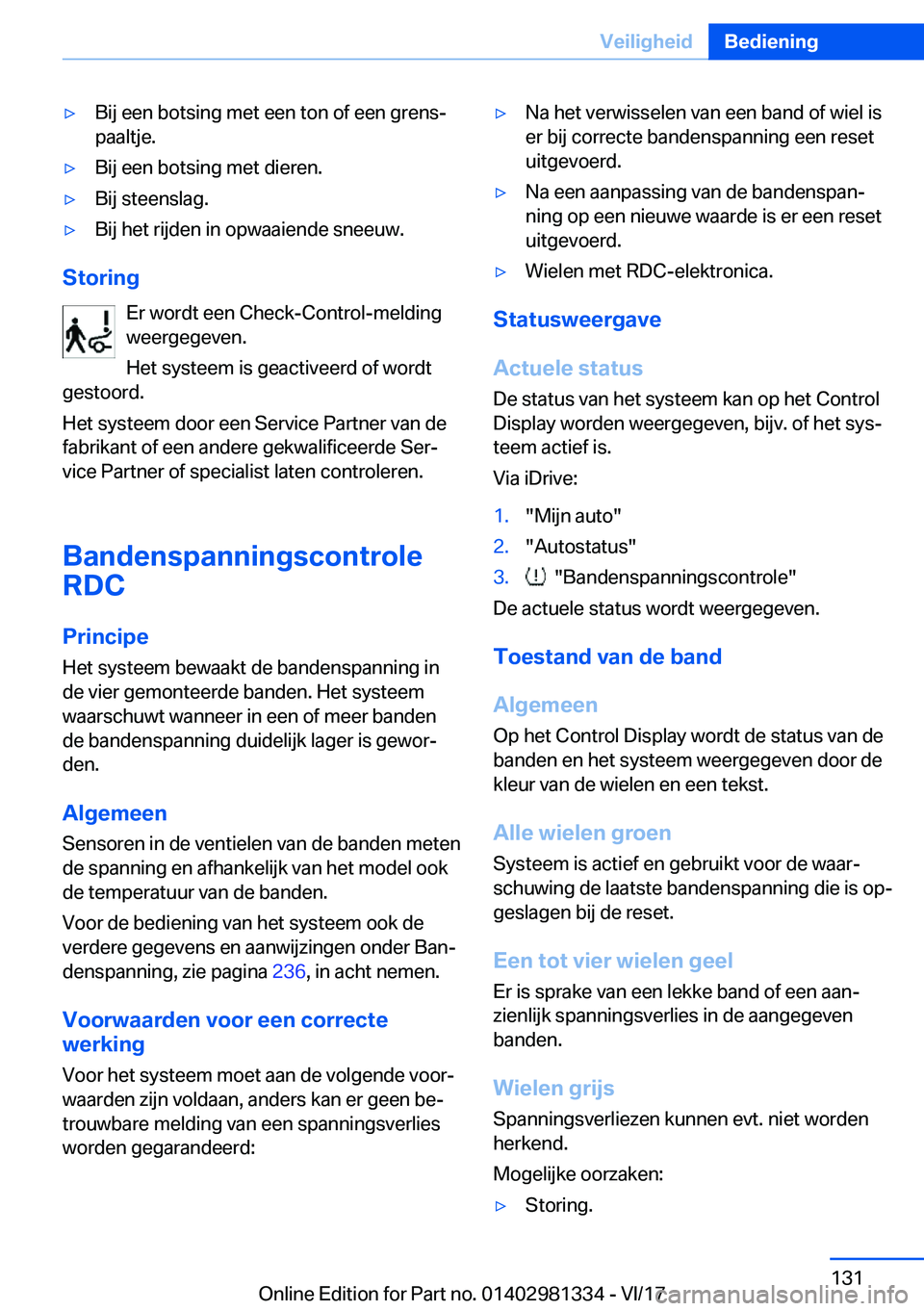 BMW X4 2018  Instructieboekjes (in Dutch) 'y�B�i�j� �e�e�n� �b�o�t�s�i�n�g� �m�e�t� �e�e�n� �t�o�n� �o�f� �e�e�n� �g�r�e�n�sj�p�a�a�l�t�j�e�.'y�B�i�j� �e�e�n� �b�o�t�s�i�n�g� �m�e�t� �d�i�e�r�e�n�.'y�B�i�j� �s�t�e�e�n�s�l�a�g�.&#