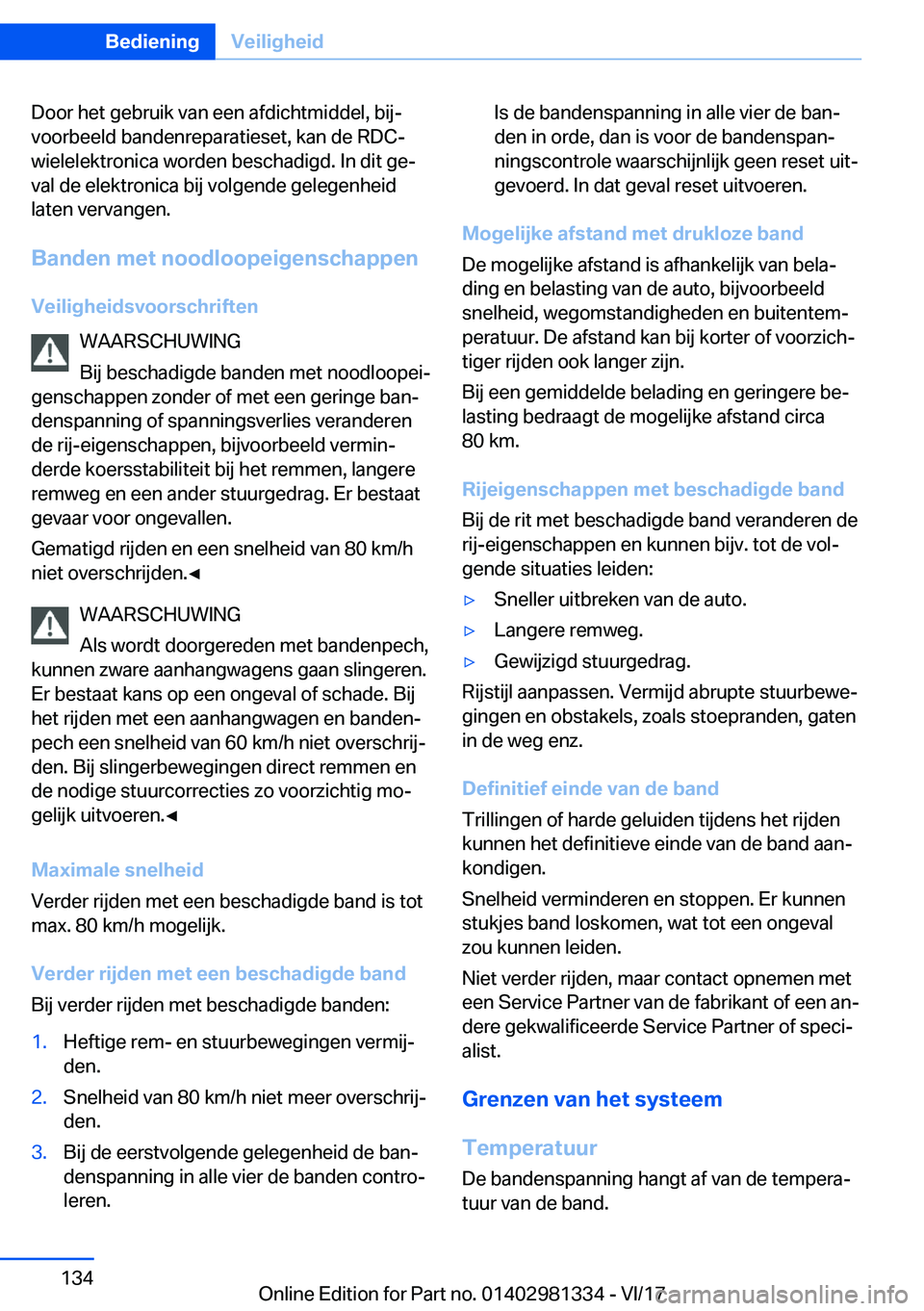 BMW X4 2018  Instructieboekjes (in Dutch) �D�o�o�r� �h�e�t� �g�e�b�r�u�i�k� �v�a�n� �e�e�n� �a�f�d�i�c�h�t�m�i�d�d�e�l�,� �b�i�jj�v�o�o�r�b�e�e�l�d� �b�a�n�d�e�n�r�e�p�a�r�a�t�i�e�s�e�t�,� �k�a�n� �d�e� �R�D�C�-
�w�i�e�l�e�l�e�k�t�r�o�n�i�c�