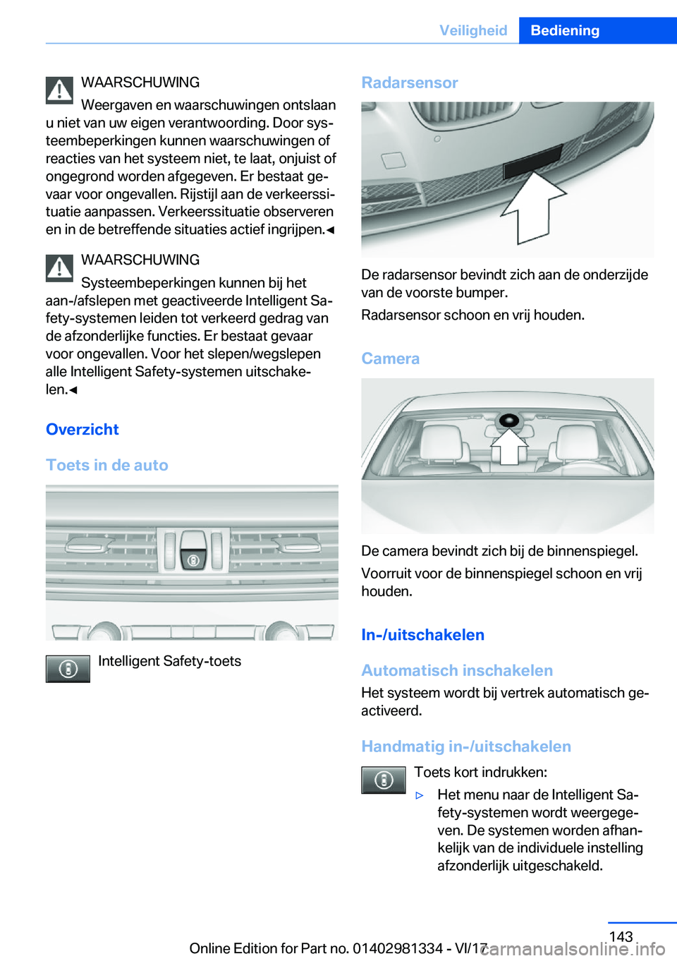 BMW X4 2018  Instructieboekjes (in Dutch) �W�A�A�R�S�C�H�U�W�I�N�G
�W�e�e�r�g�a�v�e�n� �e�n� �w�a�a�r�s�c�h�u�w�i�n�g�e�n� �o�n�t�s�l�a�a�n
�u� �n�i�e�t� �v�a�n� �u�w� �e�i�g�e�n� �v�e�r�a�n�t�w�o�o�r�d�i�n�g�.� �D�o�o�r� �s�y�sj
�t�e�e�m�b�