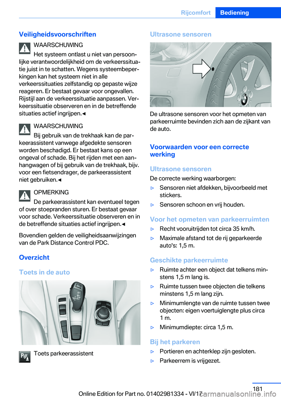 BMW X4 2018  Instructieboekjes (in Dutch) �V�e�i�l�i�g�h�e�i�d�s�v�o�o�r�s�c�h�r�i�f�t�e�n�W�A�A�R�S�C�H�U�W�I�N�G
�H�e�t� �s�y�s�t�e�e�m� �o�n�t�l�a�s�t� �u� �n�i�e�t� �v�a�n� �p�e�r�s�o�o�nj
�l�i�j�k�e� �v�e�r�a�n�t�w�o�o�r�d�e�l�i�j�k�h�e