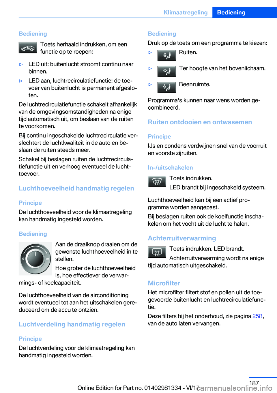 BMW X4 2018  Instructieboekjes (in Dutch) �B�e�d�i�e�n�i�n�g�T�o�e�t�s� �h�e�r�h�a�a�l�d� �i�n�d�r�u�k�k�e�n�,� �o�m� �e�e�n�f�u�n�c�t�i�e� �o�p� �t�e� �r�o�e�p�e�n�:'y�L�E�D� �u�i�t�:� �b�u�i�t�e�n�l�u�c�h�t� �s�t�r�o�o�m�t� �c�o�n�t�i�n