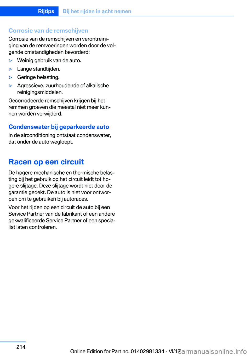BMW X4 2018  Instructieboekjes (in Dutch) �C�o�r�r�o�s�i�e��v�a�n��d�e��r�e�m�s�c�h�i�j�v�e�n
�C�o�r�r�o�s�i�e� �v�a�n� �d�e� �r�e�m�s�c�h�i�j�v�e�n� �e�n� �v�e�r�o�n�t�r�e�i�n�ij �g�i�n�g� �v�a�n� �d�e� �r�e�m�v�o�e�r�i�n�g�e�n� �w�o�r�d