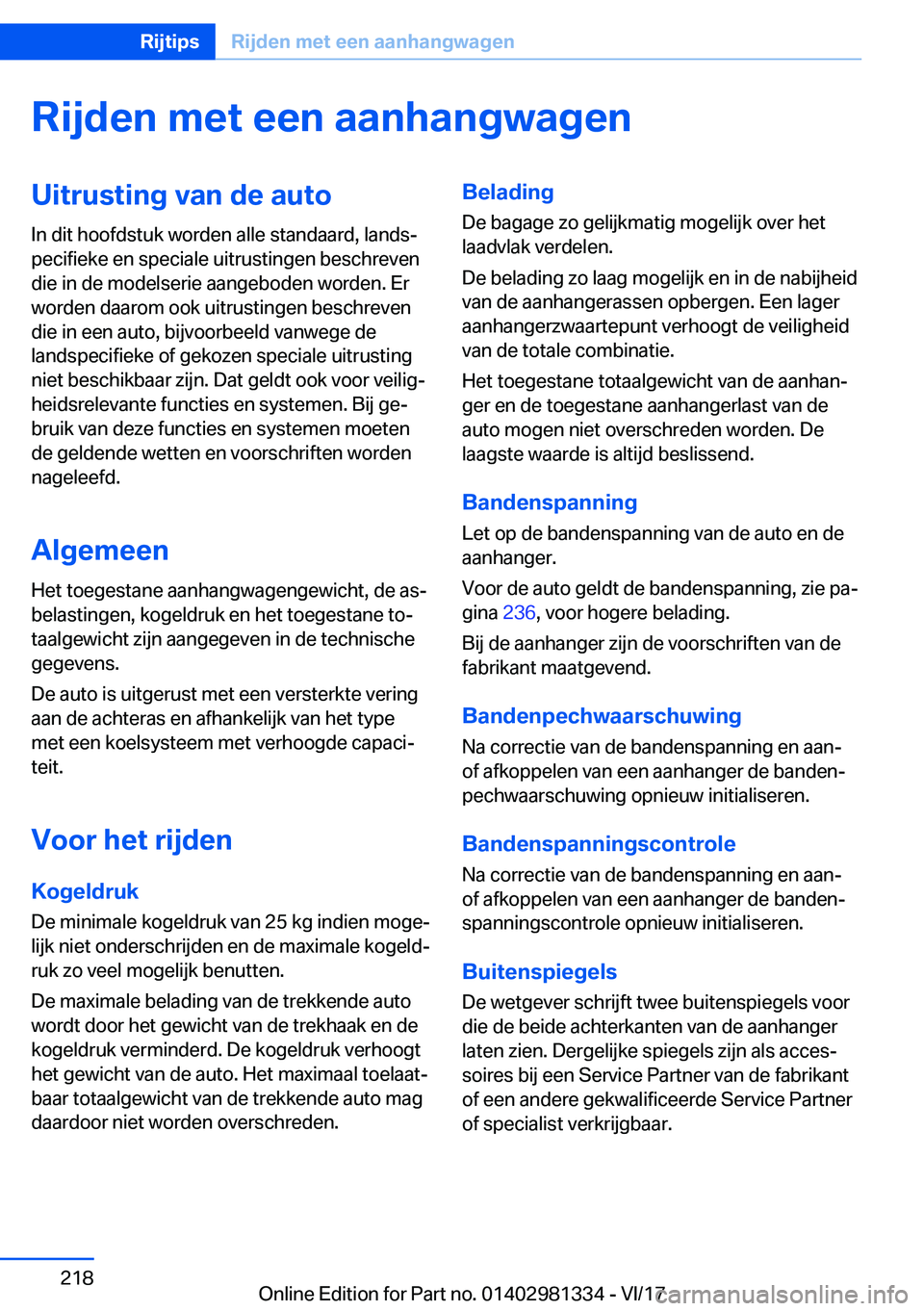 BMW X4 2018  Instructieboekjes (in Dutch) �R�i�j�d�e�n��m�e�t��e�e�n��a�a�n�h�a�n�g�w�a�g�e�n�U�i�t�r�u�s�t�i�n�g��v�a�n��d�e��a�u�t�o�I�n� �d�i�t� �h�o�o�f�d�s�t�u�k� �w�o�r�d�e�n� �a�l�l�e� �s�t�a�n�d�a�a�r�d�,� �l�a�n�d�sj
�p�e�c�i�