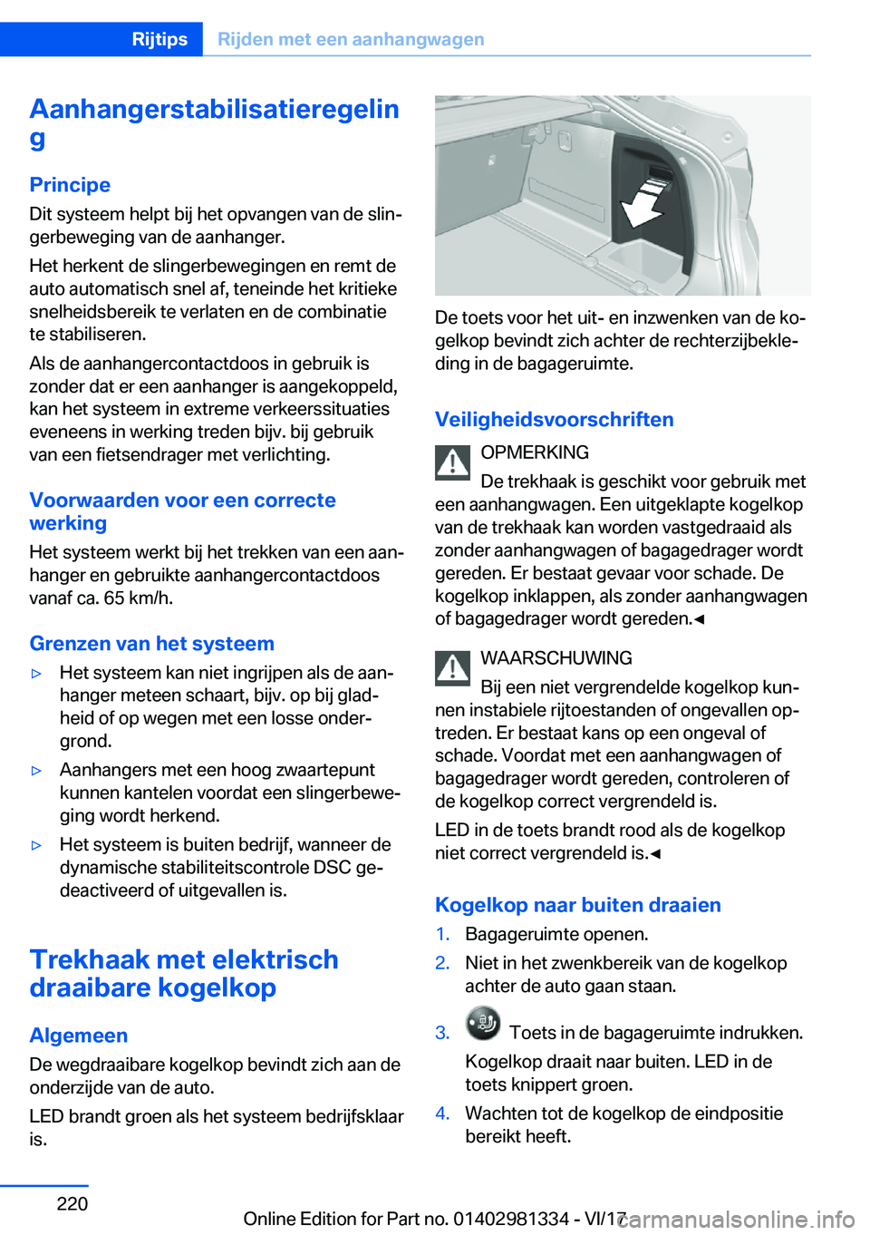 BMW X4 2018  Instructieboekjes (in Dutch) �A�a�n�h�a�n�g�e�r�s�t�a�b�i�l�i�s�a�t�i�e�r�e�g�e�l�i�n
�g
�P�r�i�n�c�i�p�e �D�i�t� �s�y�s�t�e�e�m� �h�e�l�p�t� �b�i�j� �h�e�t� �o�p�v�a�n�g�e�n� �v�a�n� �d�e� �s�l�i�nj�g�e�r�b�e�w�e�g�i�n�g� �v�a�