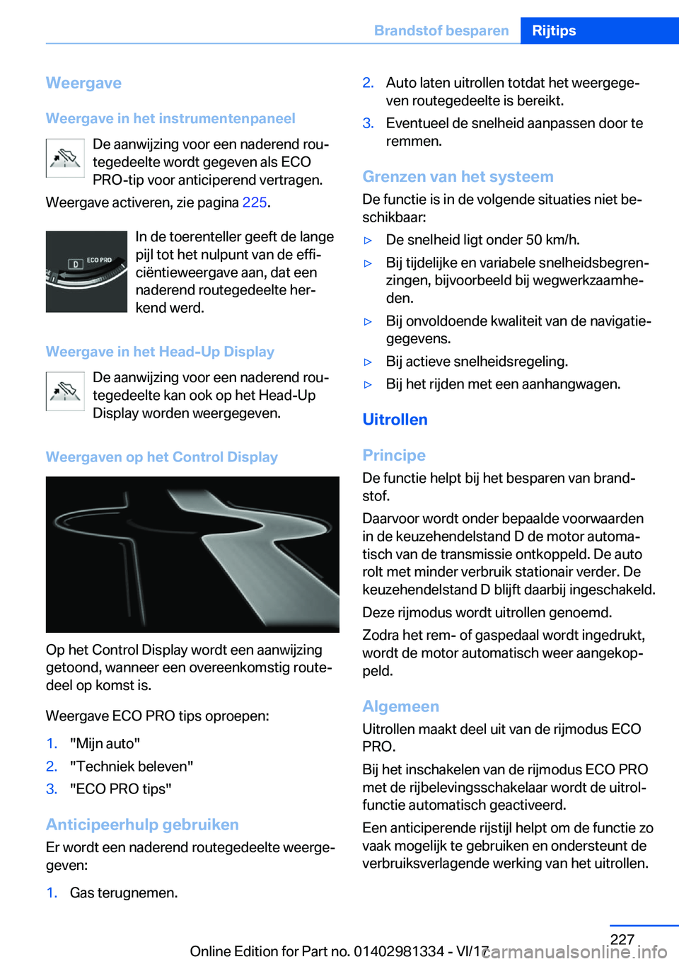 BMW X4 2018  Instructieboekjes (in Dutch) �W�e�e�r�g�a�v�e
�W�e�e�r�g�a�v�e��i�n��h�e�t��i�n�s�t�r�u�m�e�n�t�e�n�p�a�n�e�e�l �D�e� �a�a�n�w�i�j�z�i�n�g� �v�o�o�r� �e�e�n� �n�a�d�e�r�e�n�d� �r�o�uj
�t�e�g�e�d�e�e�l�t�e� �w�o�r�d�t� �g�e�g�
