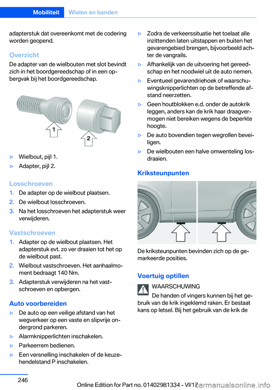 BMW X4 2018  Instructieboekjes (in Dutch) �a�d�a�p�t�e�r�s�t�u�k� �d�a�t� �o�v�e�r�e�e�n�k�o�m�t� �m�e�t� �d�e� �c�o�d�e�r�i�n�g
�w�o�r�d�e�n� �g�e�o�p�e�n�d�.
�O�v�e�r�z�i�c�h�t �D�e� �a�d�a�p�t�e�r� �v�a�n� �d�e� �w�i�e�l�b�o�u�t�e�n� �m�e�