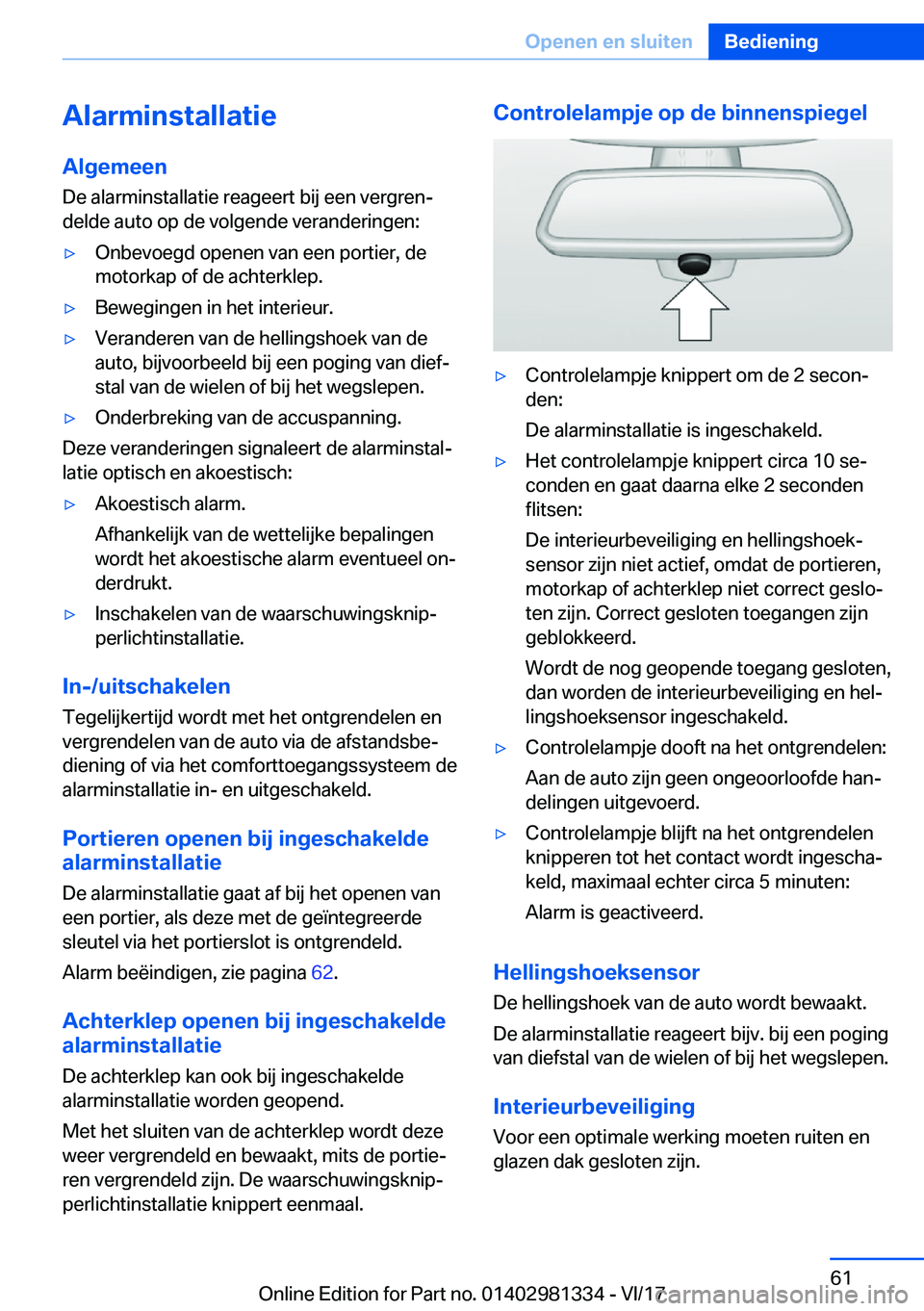 BMW X4 2018  Instructieboekjes (in Dutch) �A�l�a�r�m�i�n�s�t�a�l�l�a�t�i�e�A�l�g�e�m�e�e�n
�D�e� �a�l�a�r�m�i�n�s�t�a�l�l�a�t�i�e� �r�e�a�g�e�e�r�t� �b�i�j� �e�e�n� �v�e�r�g�r�e�nj
�d�e�l�d�e� �a�u�t�o� �o�p� �d�e� �v�o�l�g�e�n�d�e� �v�e�r�a