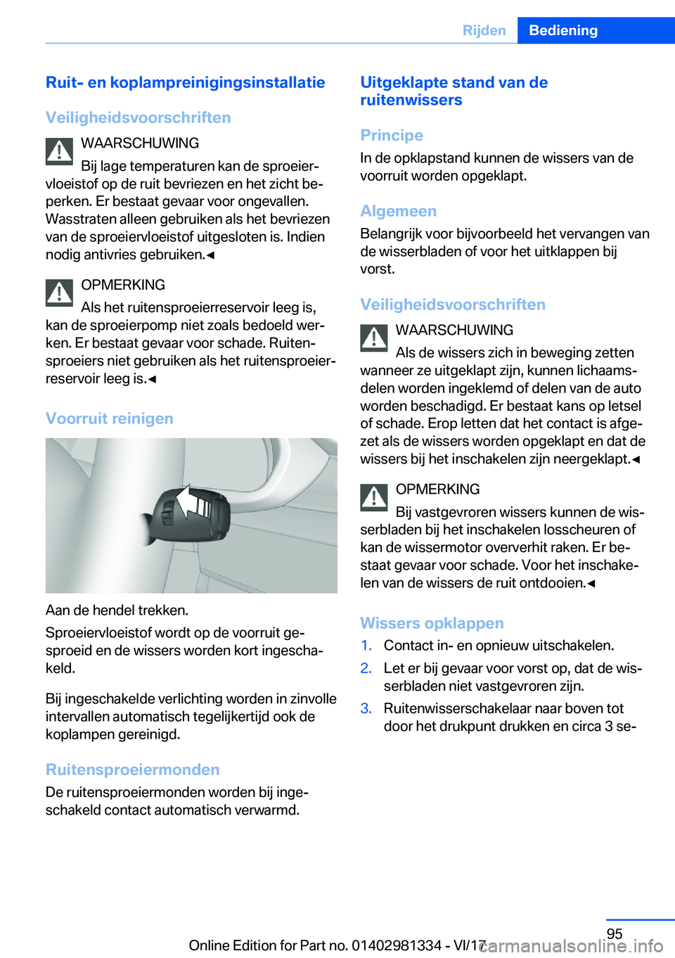 BMW X4 2018  Instructieboekjes (in Dutch) �R�u�i�t�-��e�n��k�o�p�l�a�m�p�r�e�i�n�i�g�i�n�g�s�i�n�s�t�a�l�l�a�t�i�e
�V�e�i�l�i�g�h�e�i�d�s�v�o�o�r�s�c�h�r�i�f�t�e�n �W�A�A�R�S�C�H�U�W�I�N�G
�B�i�j� �l�a�g�e� �t�e�m�p�e�r�a�t�u�r�e�n� �k�a�n�