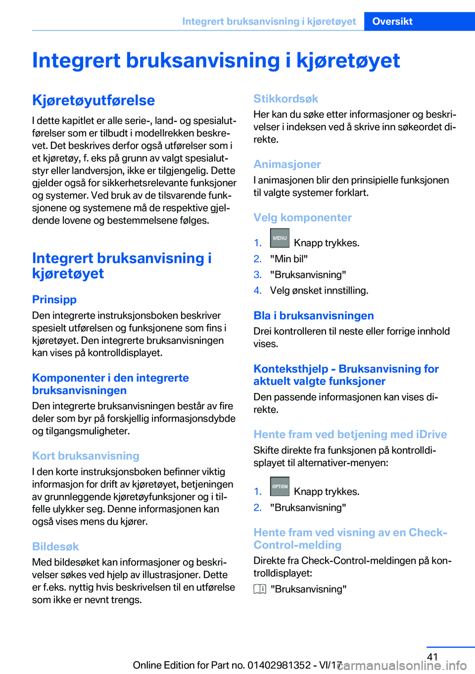 BMW X4 2018  InstruksjonsbØker (in Norwegian) �I�n�t�e�g�r�e�r�t��b�r�u�k�s�a�n�v�i�s�n�i�n�g��i��k�j�