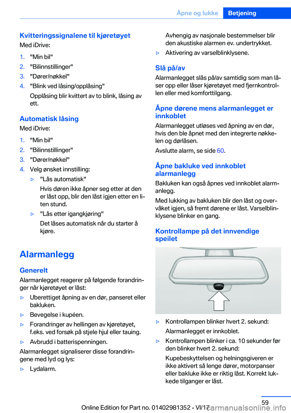 BMW X4 2018  InstruksjonsbØker (in Norwegian) �K�v�i�t�t�e�r�i�n�g�s�s�i�g�n�a�l�e�n�e��t�i�l��k�j�