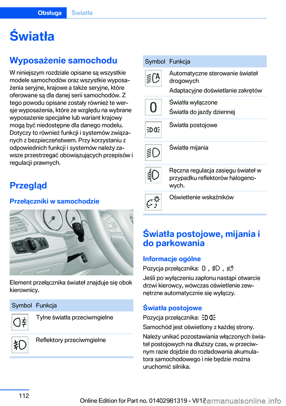 BMW X4 2018  Instrukcja obsługi (in Polish) �w�i�a�t�ł�a�W�y�p�o�s�a9�e�n�i�e��s�a�m�o�c�h�o�d�u�W� �n�i�n�i�e�j�s�z�y�m� �r�o�z�d�z�i�a�l�e� �o�p�i�s�a�n�e� �s�