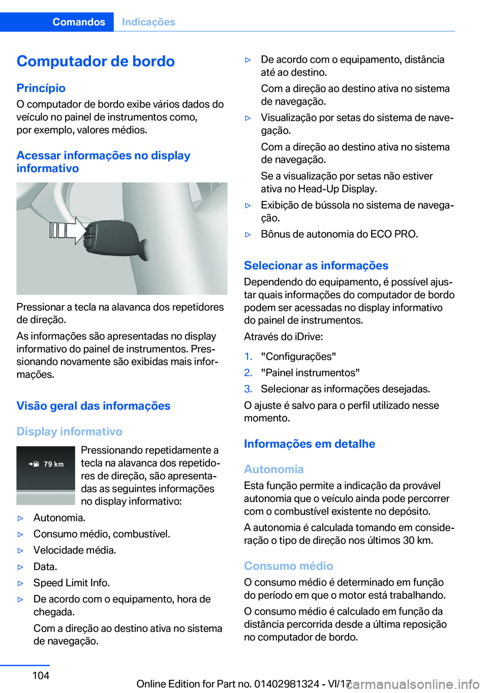 BMW X4 2018  Manual do condutor (in Portuguese) �C�o�m�p�u�t�a�d�o�r��d�e��b�o�r�d�o
�P�r�i�n�c�