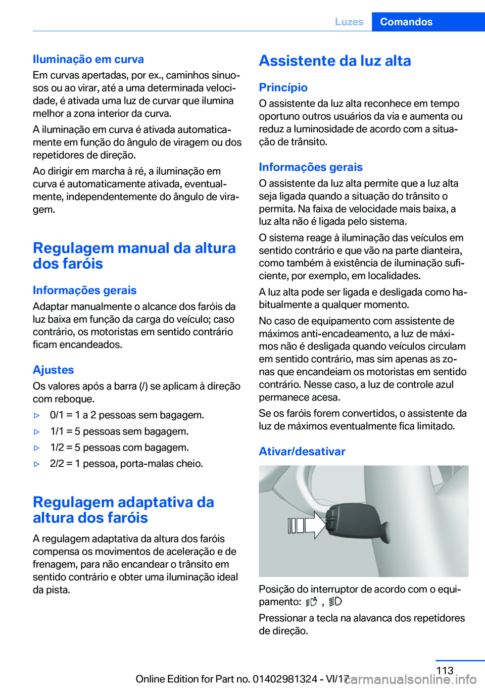 BMW X4 2018  Manual do condutor (in Portuguese) �I�l�u�m�i�n�a�