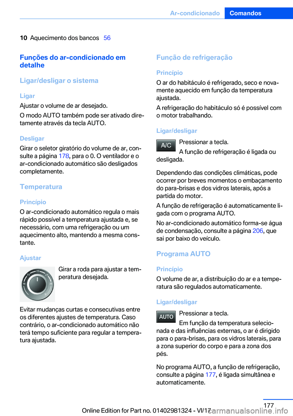 BMW X4 2018  Manual do condutor (in Portuguese) �1�0�A�q�u�e�c�i�m�e�n�t�o� �d�o�s� �b�a�n�c�o�s\_�5�6�F�u�n�