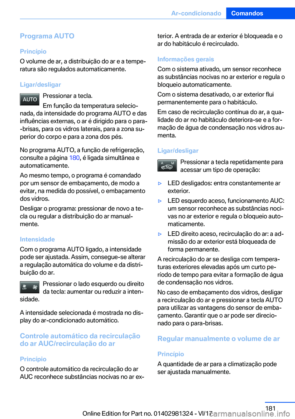 BMW X4 2018  Manual do condutor (in Portuguese) �P�r�o�g�r�a�m�a��A�U�T�O
�P�r�i�n�c�