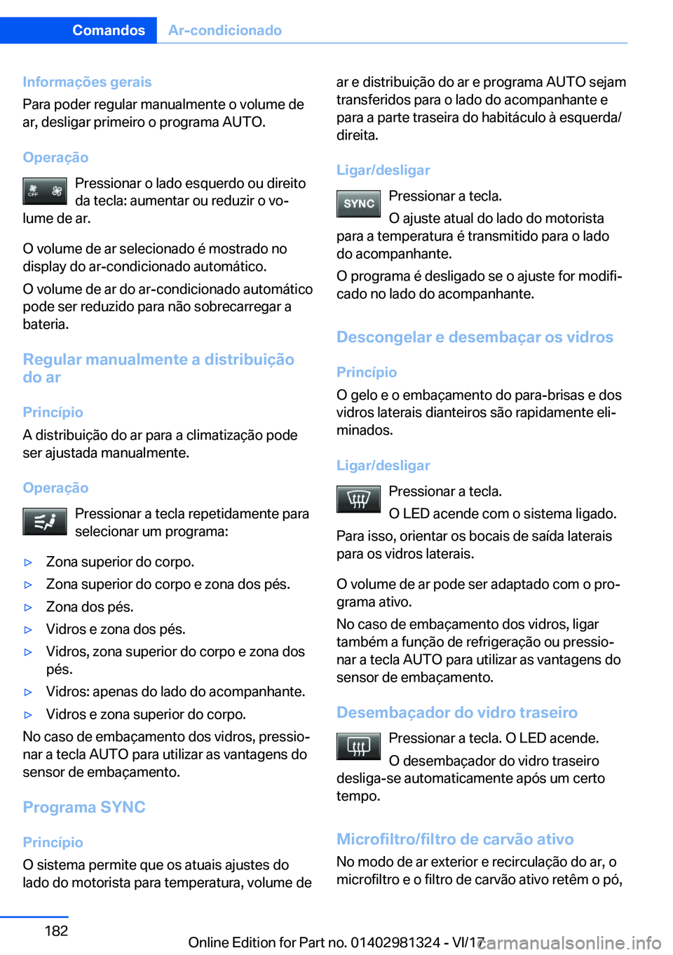 BMW X4 2018  Manual do condutor (in Portuguese) �I�n�f�o�r�m�a�