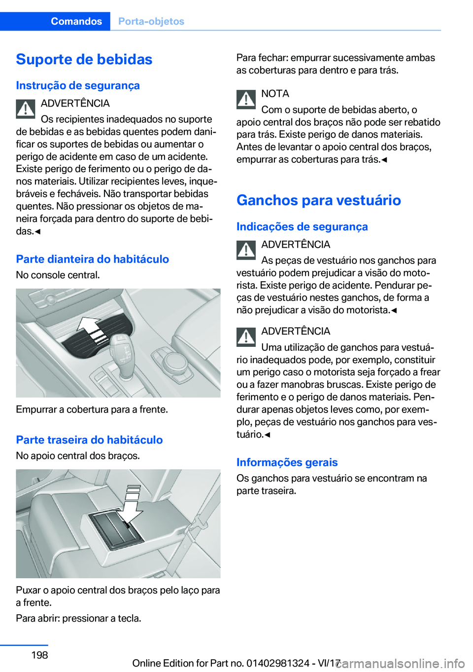 BMW X4 2018  Manual do condutor (in Portuguese) �S�u�p�o�r�t�e��d�e��b�e�b�i�d�a�s
�I�n�s�t�r�u�