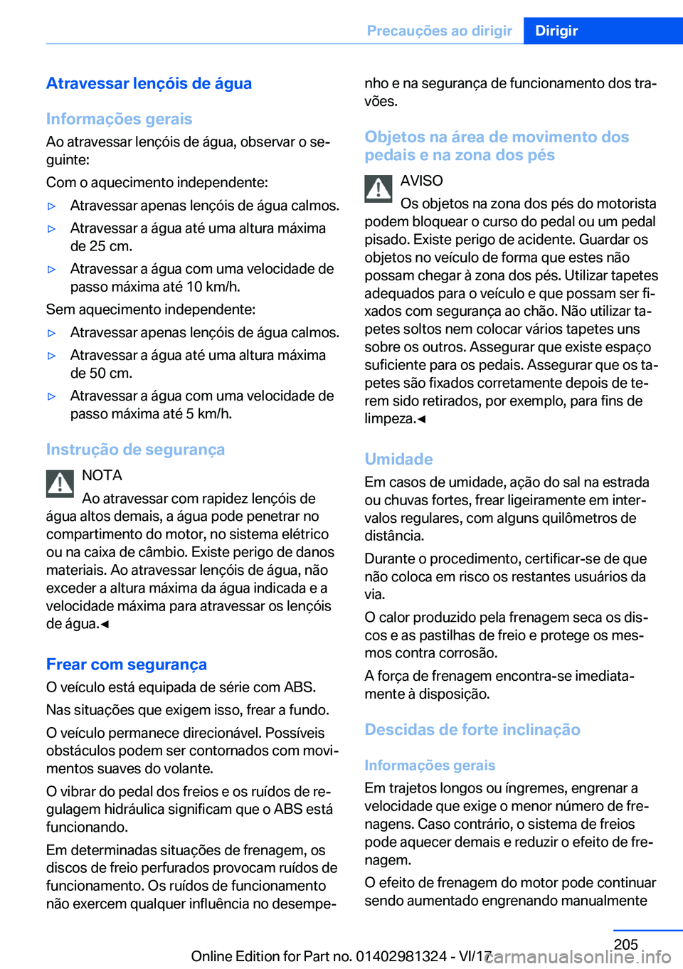 BMW X4 2018  Manual do condutor (in Portuguese) �A�t�r�a�v�e�s�s�a�r��l�e�n�