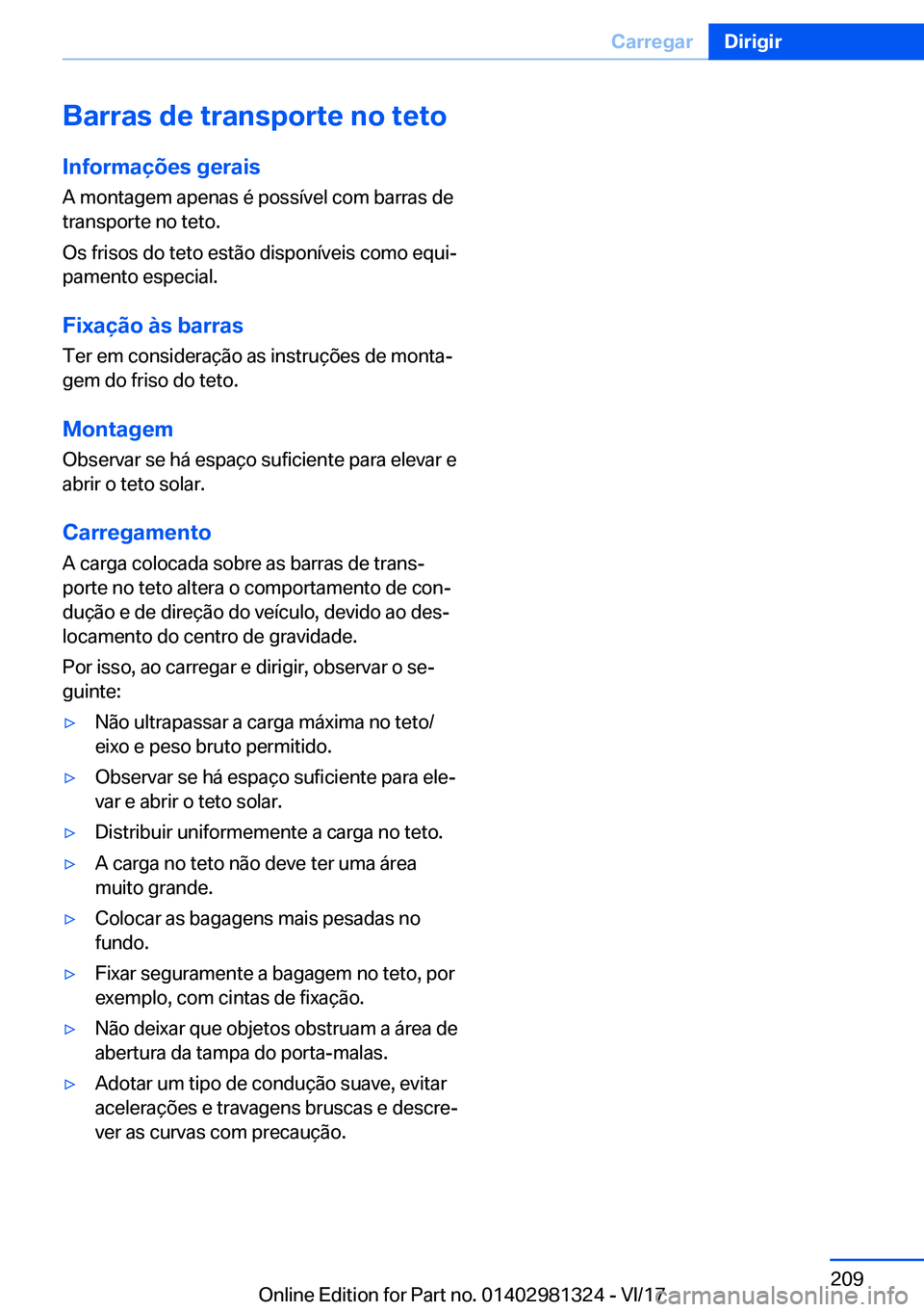 BMW X4 2018  Manual do condutor (in Portuguese) �B�a�r�r�a�s��d�e��t�r�a�n�s�p�o�r�t�e��n�o��t�e�t�o�I�n�f�o�r�m�a�