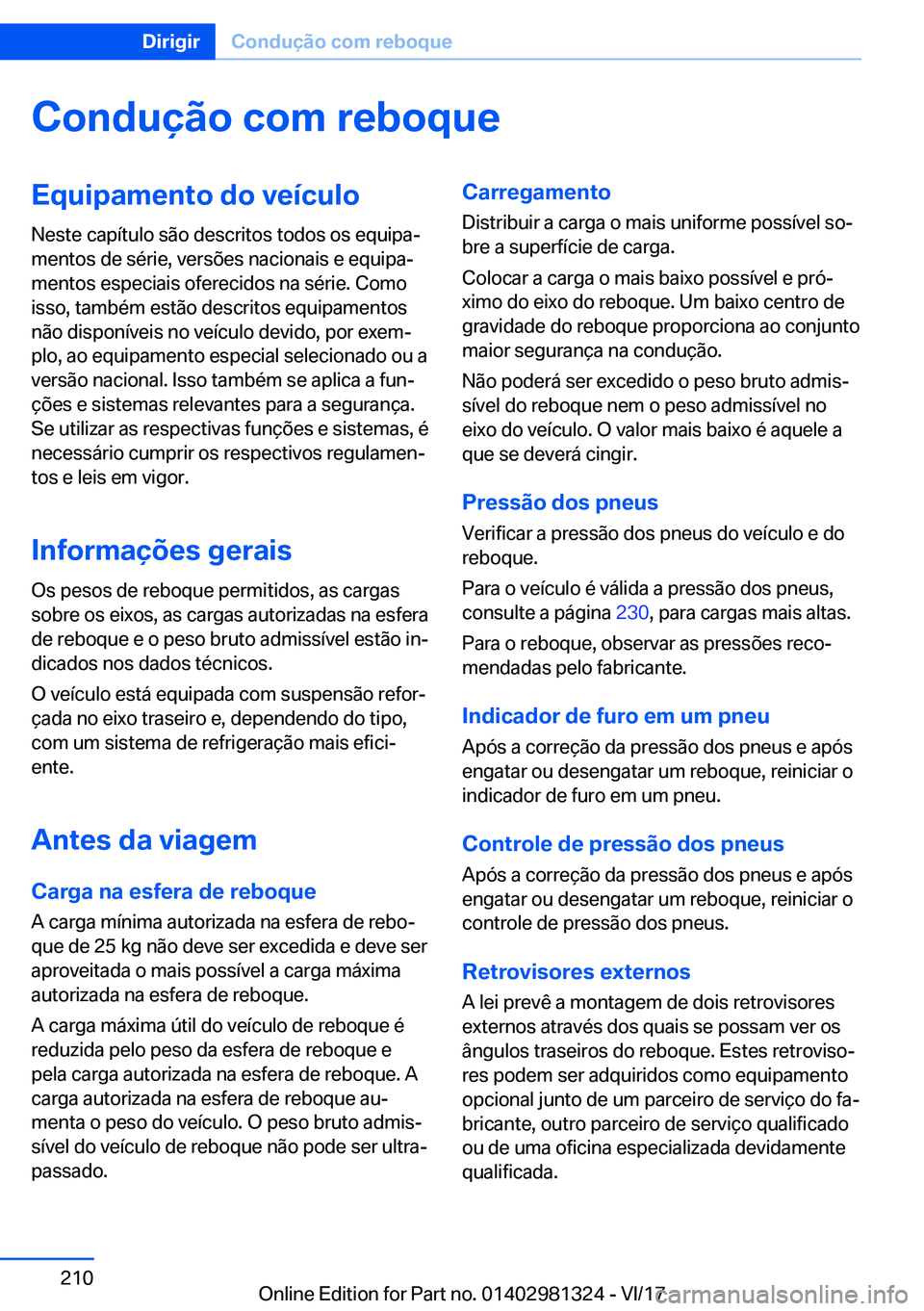 BMW X4 2018  Manual do condutor (in Portuguese) �C�o�n�d�u�