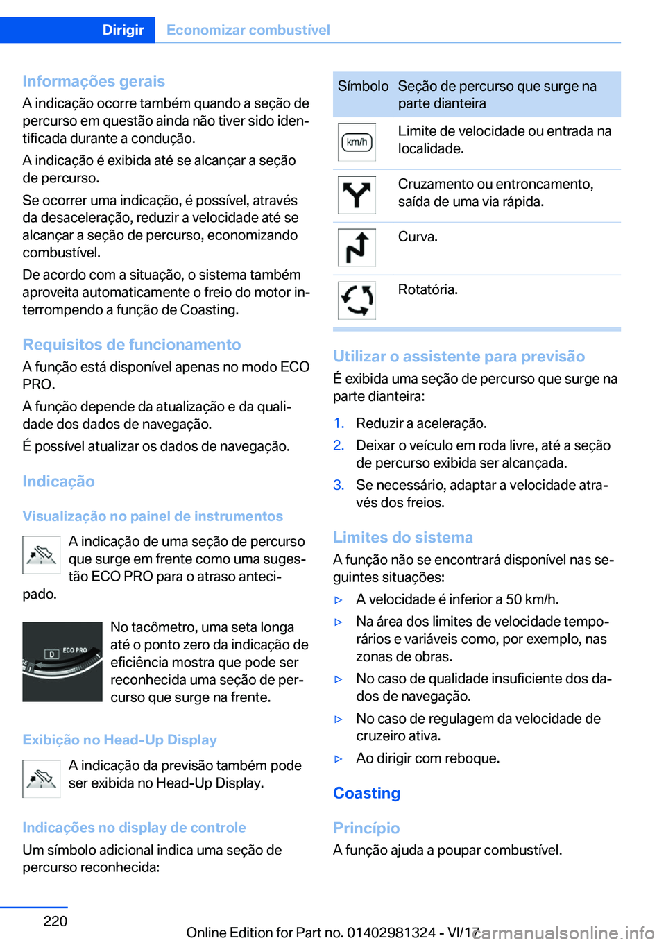 BMW X4 2018  Manual do condutor (in Portuguese) �I�n�f�o�r�m�a�