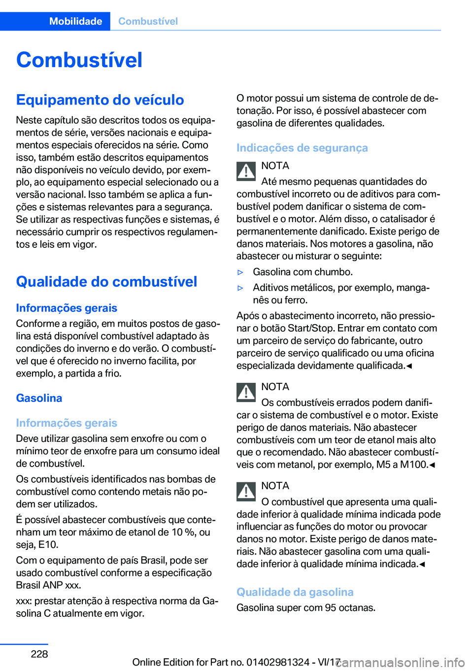 BMW X4 2018  Manual do condutor (in Portuguese) �C�o�m�b�u�s�t�