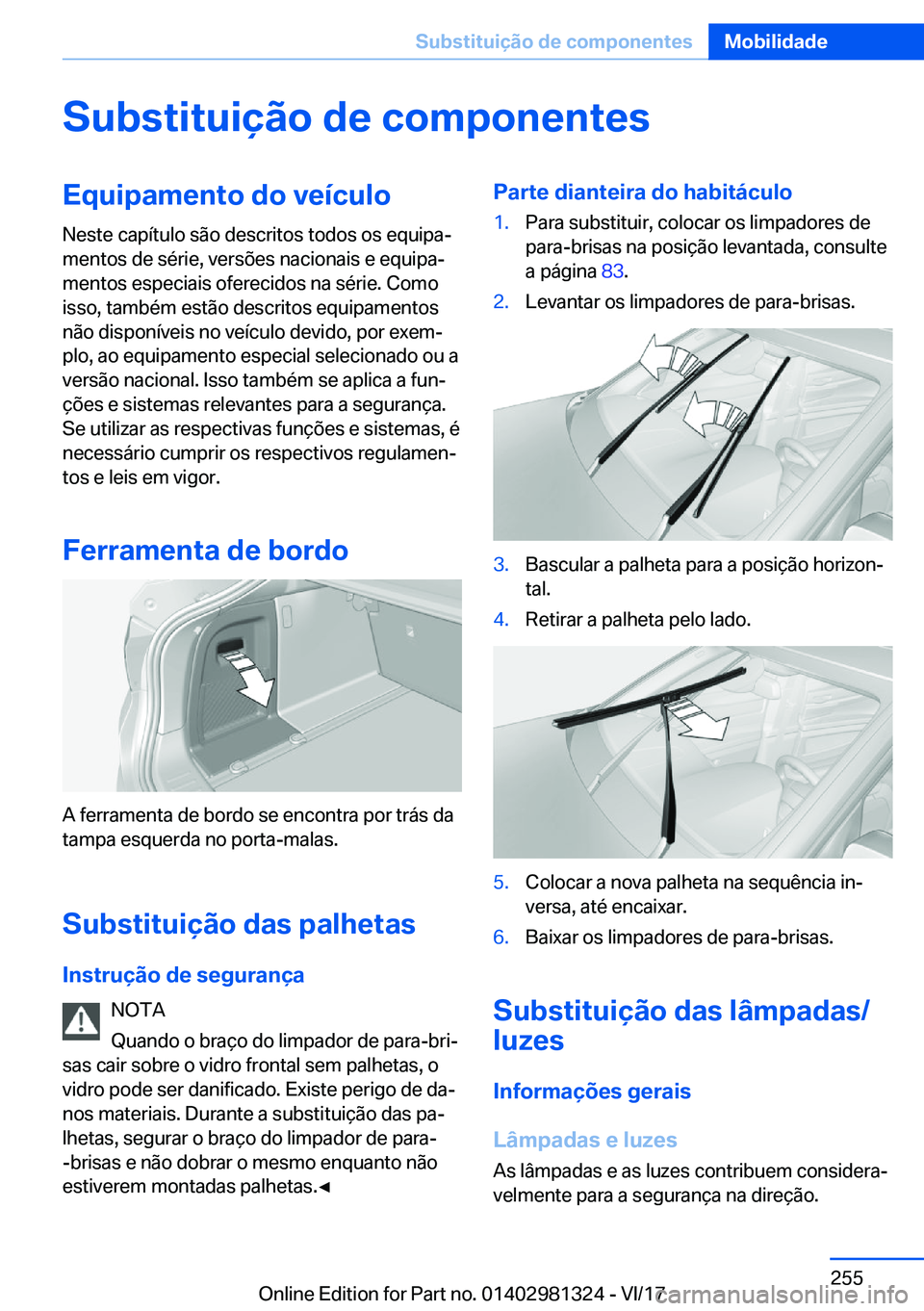 BMW X4 2018  Manual do condutor (in Portuguese) �S�u�b�s�t�i�t�u�i�
