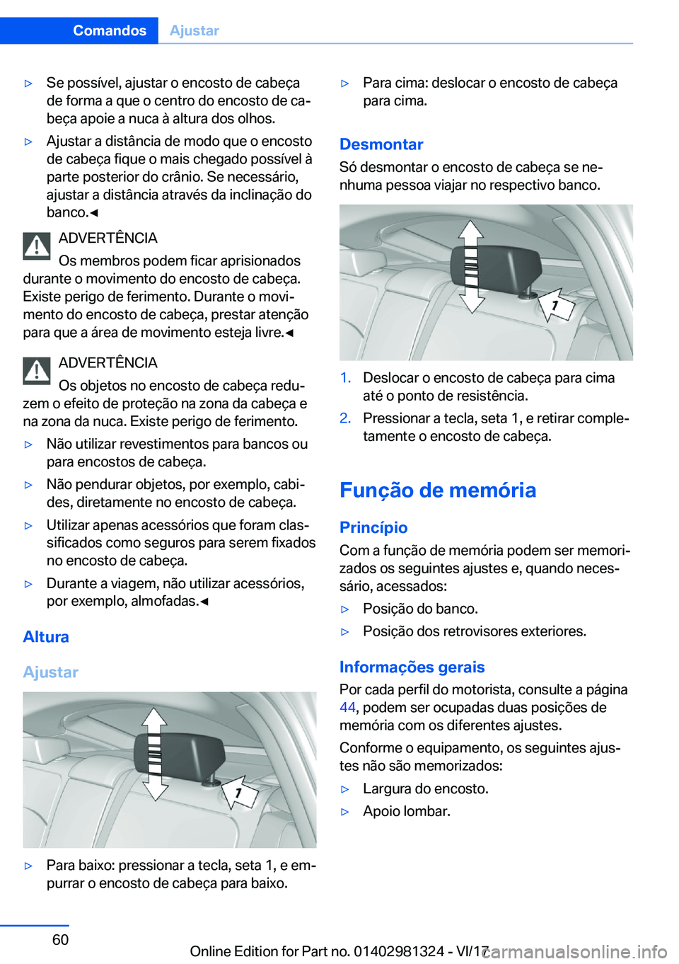 BMW X4 2018  Manual do condutor (in Portuguese) y�S�e� �p�o�s�s�