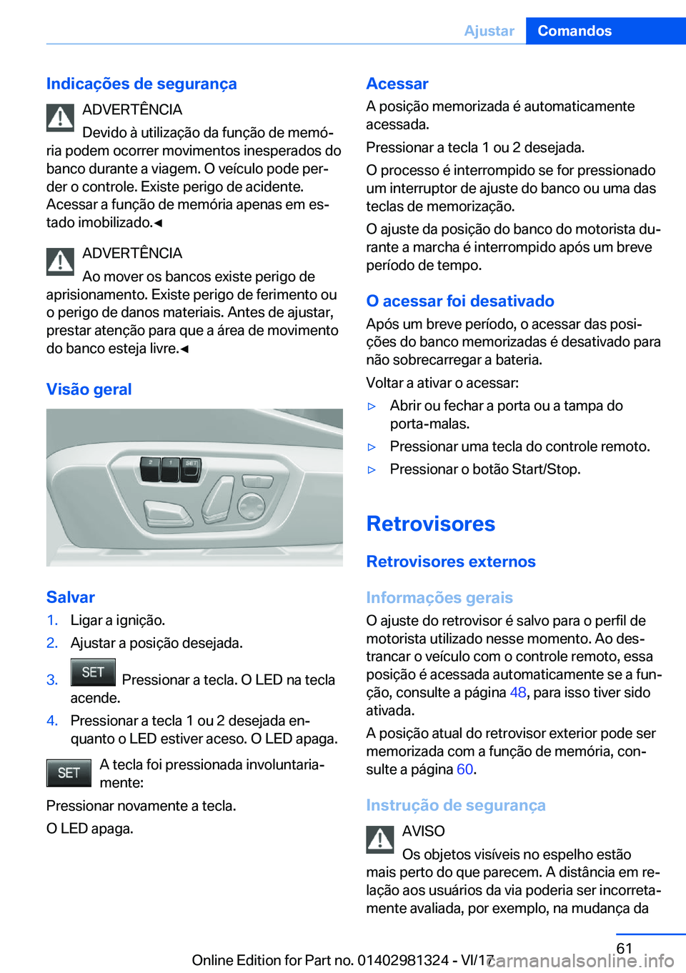 BMW X4 2018  Manual do condutor (in Portuguese) �I�n�d�i�c�a�
