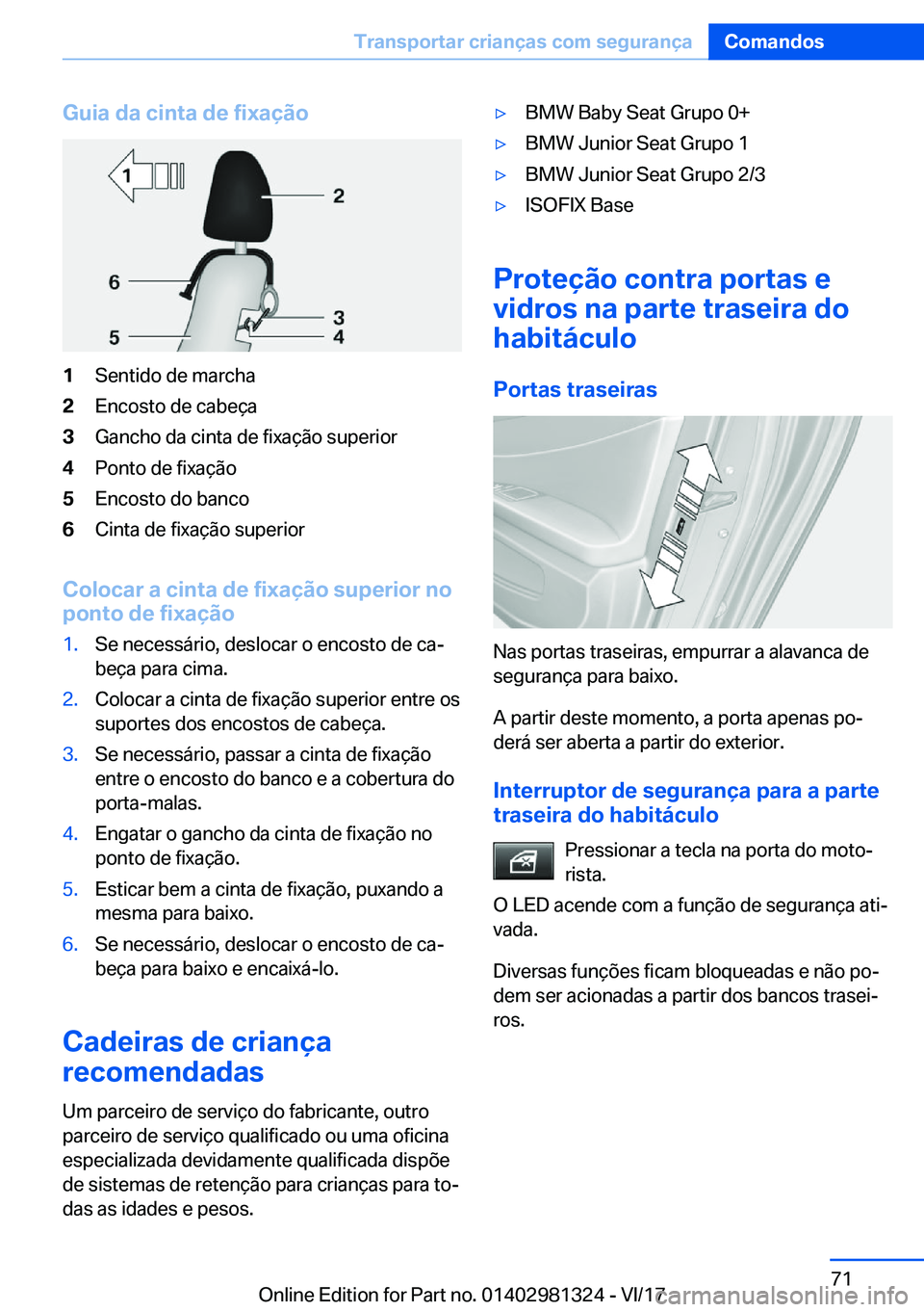 BMW X4 2018  Manual do condutor (in Portuguese) �G�u�i�a��d�a��c�i�n�t�a��d�e��f�i�x�a�