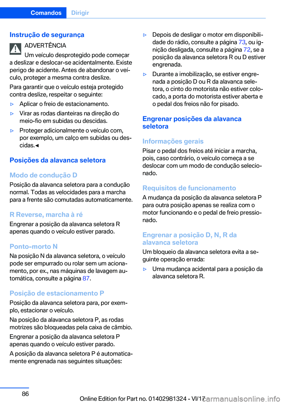 BMW X4 2018  Manual do condutor (in Portuguese) �I�n�s�t�r�u�