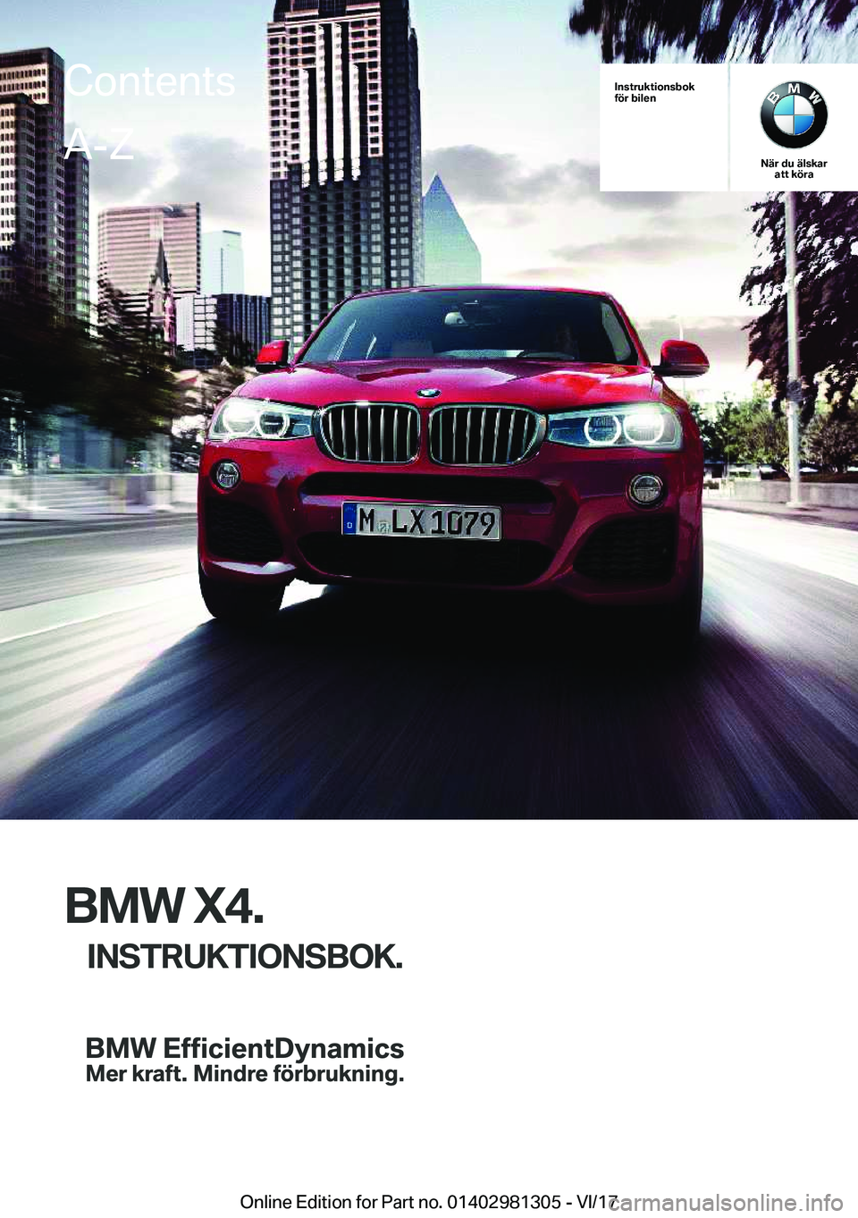 BMW X4 2018  InstruktionsbÖcker (in Swedish) �I�n�s�t�r�u�k�t�i�o�n�s�b�o�k
�f�