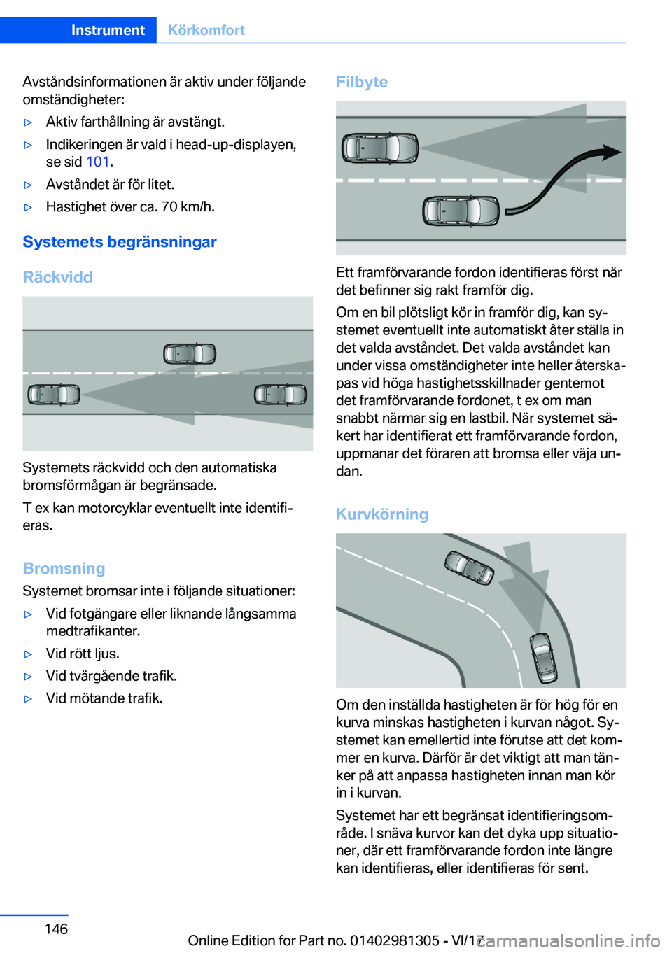 BMW X4 2018  InstruktionsbÖcker (in Swedish) �A�v�s�t�å�n�d�s�i�n�f�o�r�m�a�t�i�o�n�e�n� �ä�r� �a�k�t�i�v� �u�n�d�e�r� �f�