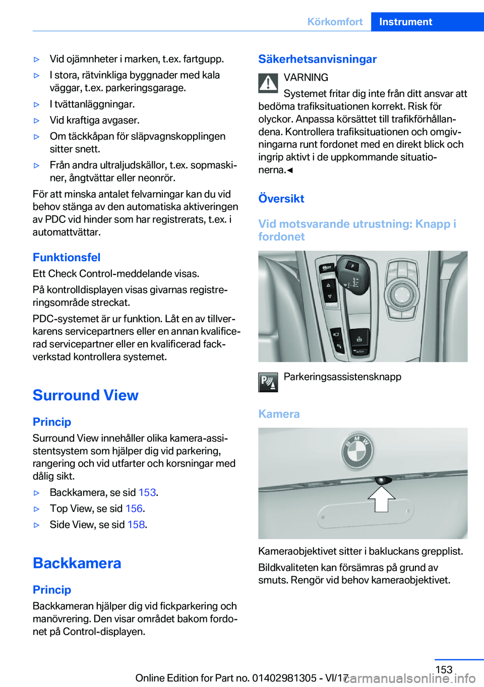 BMW X4 2018  InstruktionsbÖcker (in Swedish) y�V�i�d� �o�j�ä�m�n�h�e�t�e�r� �i� �m�a�r�k�e�n�,� �t�.�e�x�.� �f�a�r�t�g�u�p�p�.y�I� �s�t�o�r�a�,� �r�ä�t�v�i�n�k�l�i�g�a� �b�y�g�g�n�a�d�e�r� �m�e�d� �k�a�l�a
�v�ä�g�g�a�r�,� �t�.�e�x�.� �p�a�r