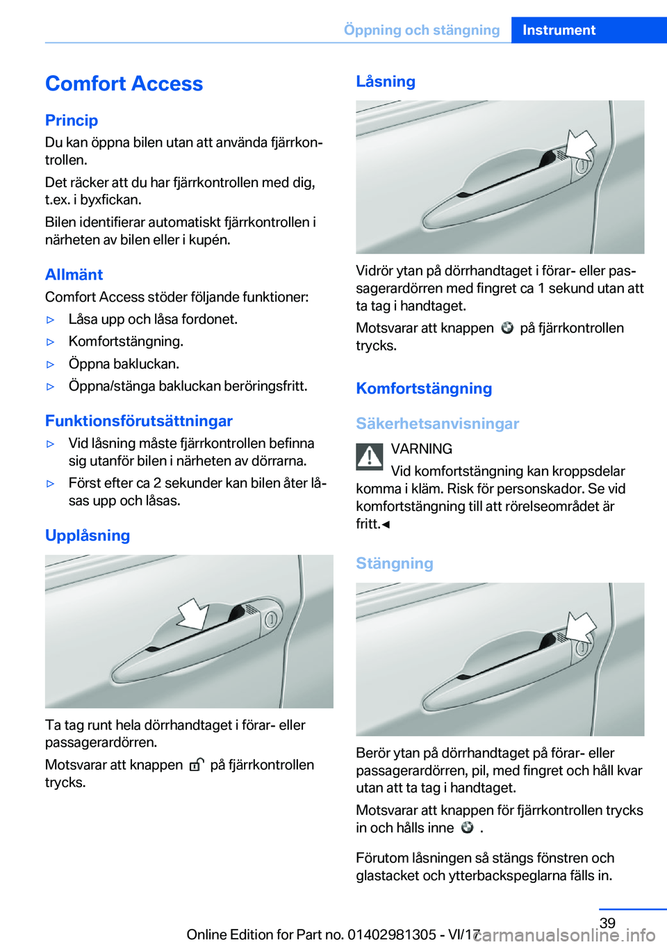 BMW X4 2018  InstruktionsbÖcker (in Swedish) �C�o�m�f�o�r�t��A�c�c�e�s�s�P�r�i�n�c�i�p
�D�u� �k�a�n� �