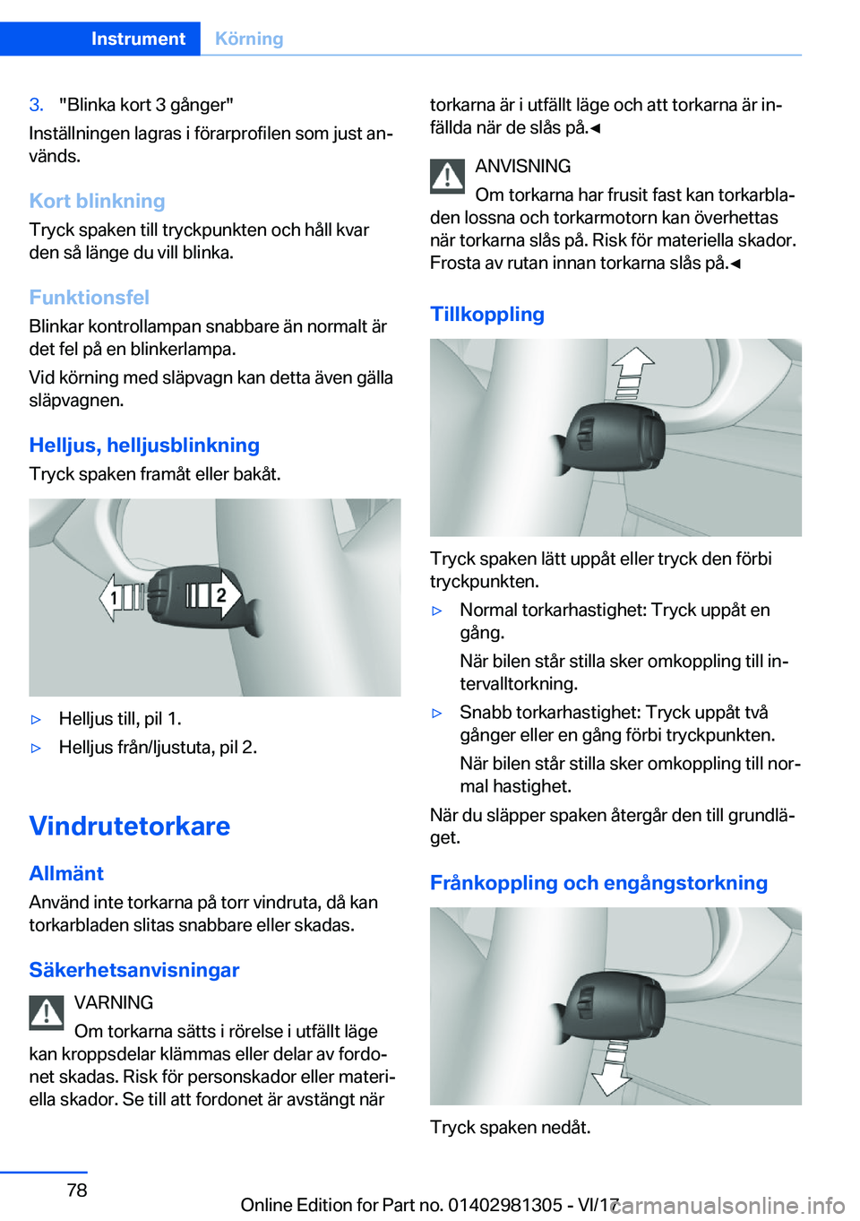 BMW X4 2018  InstruktionsbÖcker (in Swedish) �3�.�"�B�l�i�n�k�a� �k�o�r�t� �3� �g�å�n�g�e�r�"
�I�n�s�t�ä�l�l�n�i�n�g�e�n� �l�a�g�r�a�s� �i� �f�