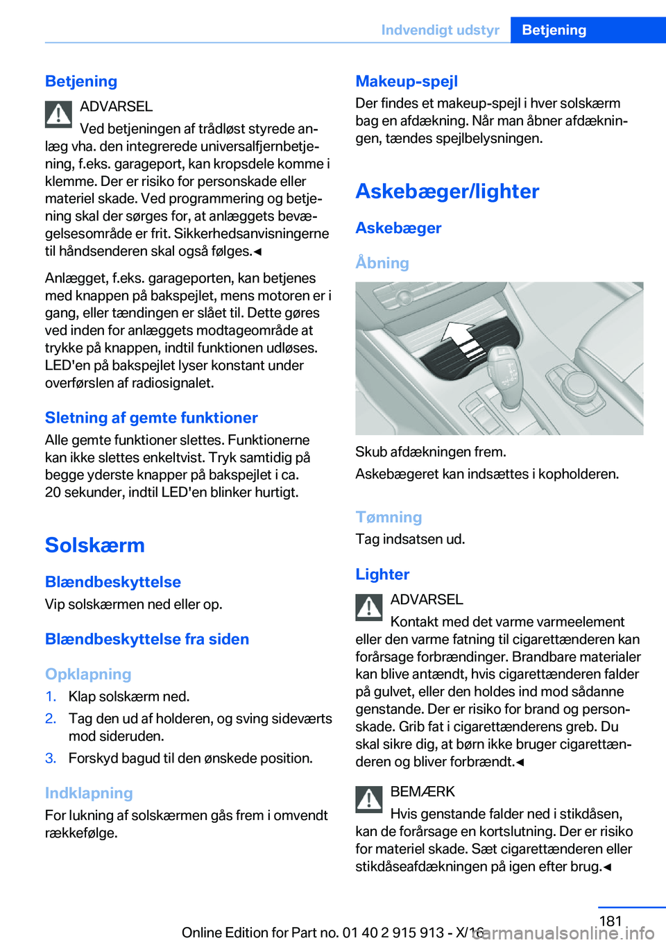 BMW X4 2017  InstruktionsbØger (in Danish) �B�e�t�j�e�n�i�n�g�A�D�V�A�R�S�E�L
�V�e�d� �b�e�t�j�e�n�i�n�g�e�n� �a�f� �t�r�å�d�l�