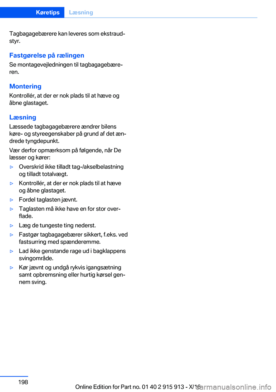 BMW X4 2017  InstruktionsbØger (in Danish) �T�a�g�b�a�g�a�g�e�b�æ�r�e�r�e� �k�a�n� �l�e�v�e�r�e�s� �s�o�m� �e�k�s�t�r�a�u�dj�s�t�y�r�.
�F�a�s�t�g�